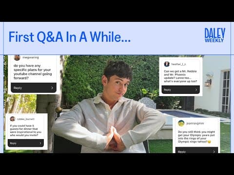 First Q&a In A While... I Tom Daley