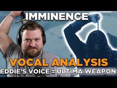 What Makes Imminence Top Tier? - God Fearing Man Vocal Analysis