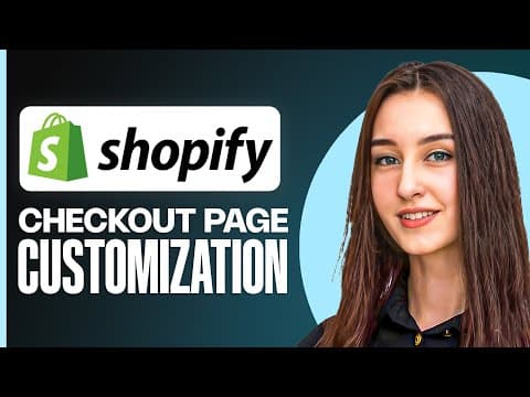 Shopify Checkout Page Customization Tutorial | Step-by-step Guide (2025)