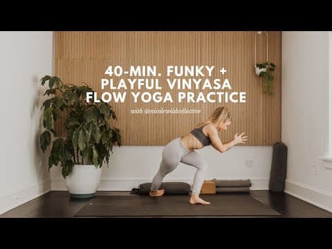 40-min. Funky + Playful Vinyasa Flow Yoga Practice