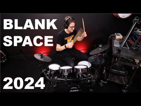 Blank Space - Taylor's Version - 2024 Drum Cover