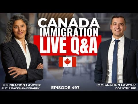 Canada Immigration Live Q&a - Episode 497