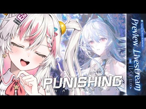 Punishing: Gray Raven 6th Anniversary Watch Party