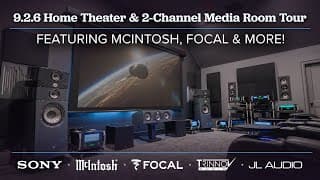 Incredible 9.2.6 Focal & Mcintosh Home Theater & Two Channel Media Room Tour | Sony, Trinnov + More!