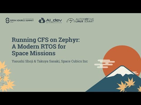 Running Cfs On Zephyr: A Modern Rtos For Space Missions - Yasushi Shoji & Takuya Sasaki