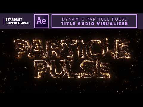 Dynamic Particle Pulse Title #audiovisualizer | #aftereffects #tutorial