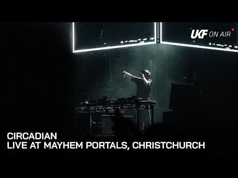 Circadian - Live At Mayhem Portals, Christchurch | Ukf On Air
