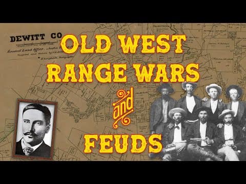 Old West Range Wars And Feuds