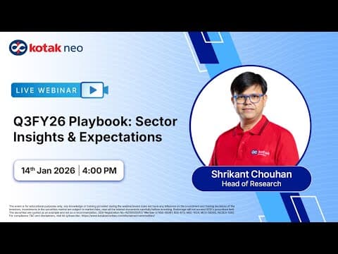 Live | Q3fy 26 Playbook: Sector Insights & Expectations