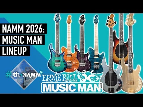 New Music Man Guitars & Basses | Anniversary Stingray & Axis, Petrucci, Darkray Ii | #thonamm26