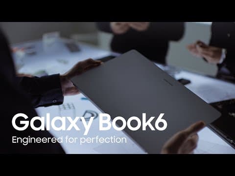 Engineered For Perfection | Galaxy Book6 Pro | Samsung