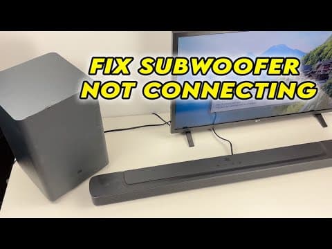 Jbl Soundbar : How To Fix Subwoofer Not Pairing