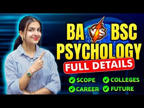 Ba Vs. Bsc Psychology: Difference, Scope, Career, Colleges | How To Become A Psychologist? #career
