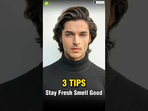 3 Steps To Smell GOOD All Day ✅ || #shorts #viral