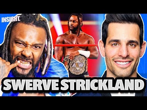 Swerve Strickland On Making Aew History, Hangman Page Feud, Brutal Matches, All In, Bryan Danielson