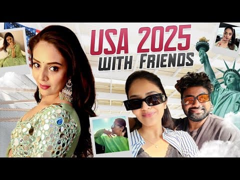 Usa 2025 With Friends || Travel Vlog || Sreemukhi