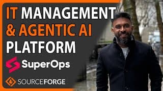 All-in-one It Management Platform With Agentic Ai: Superops | Sourceforge Podcast, Ep. #65