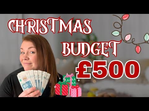 My £500 Christmas Budget As A Mum Of 2 | Realistic Uk Budget Breakdown 2025