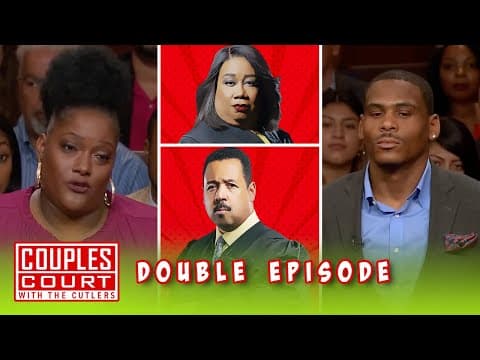 A Woman's Intuition Is Always Right! (double Episode) | Couples Court