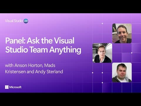 Panel: Ask The Visual Studio Team Anything
