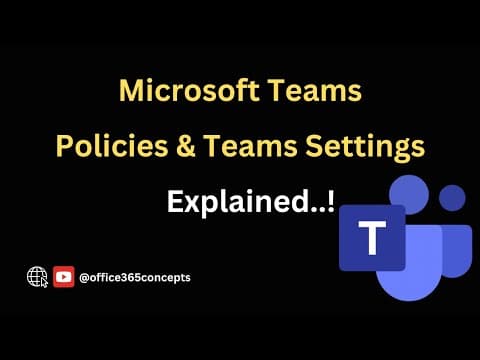 Microsoft Teams Policies And Teams Settings