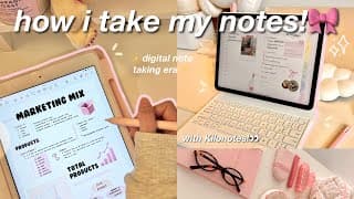 How I Take My Notes🧸💌 : Digital Note-taking On My Ipad 📱 •ᴗ• ⋆. 𐙚  | Ft. Kilonotes!📝