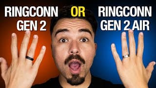 Ringconn Gen 2 Or Ringconn Gen 2 Air? | This One May Be The Best Smart Ring In 2026