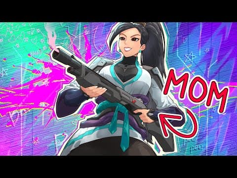 How Not To Teach A Mom Valorant