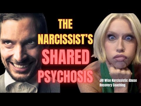 The Narcissist's Shared Psychosis: When Two People Live In The Same Delusion