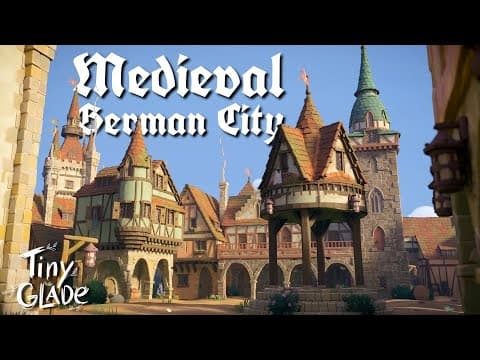 Tiny Glade - Medieval German City (speedbuild)