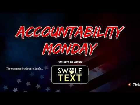 Accountability Monday | The Daily Swole Podcast #3104
