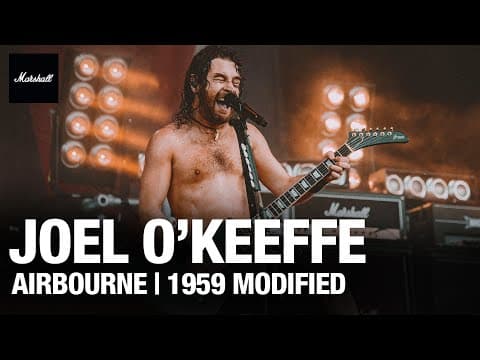 Joel O'keeffe Of Airbourne Artist Spotlight | 1959 Modified | Marshall