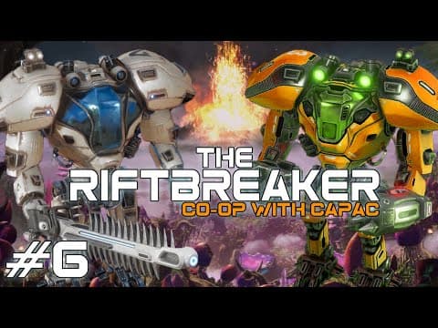 Saving The Tree | The Riftbreaker - Brutal Mode Co-op Campaign With Capac - Part 6