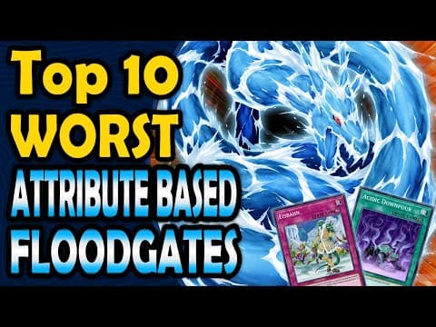 Top 10 Worst Attribute Based Floodgates