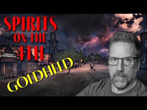Independence Day Ghost Hunt At Goldfield Ghost Town