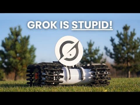 I Tested Grok On My Robot. It's Stupid.