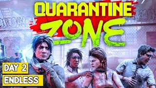 Can We Even Survive Endless Mode? In Quarantine Zone: The Last Check - Day 2