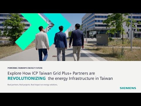 Discover Icp Taiwan A Key Siemens Grid+ Partner Driving Energy Transformation