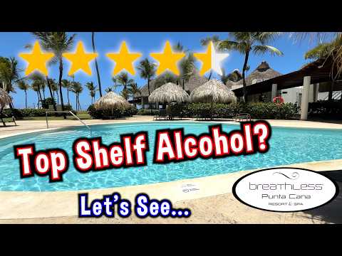 Breathless Punta Cana Resort And Spa - Realistic Review And Overview