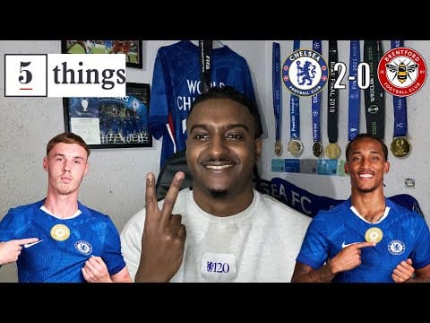 Sanchez Back To His Best! | 5 Things We Learned From Chelsea 2-0 Brentford @carefreelewisg