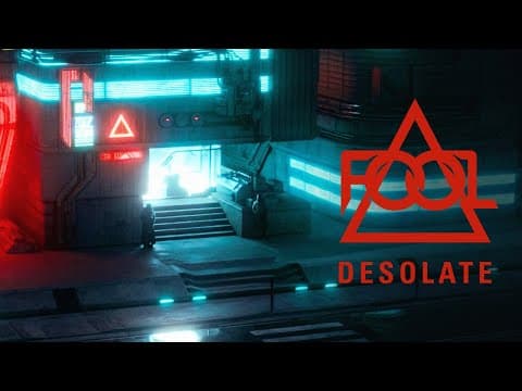 F.o.o.l - Desolate (official Audio)