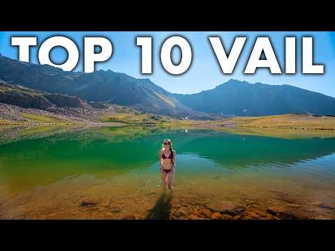 Top 10 Hikes In Vail, Colorado
