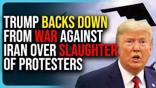 Trump Backs Down From War Against Iran Over Slaughter Of Protesters