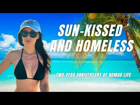 2 Years As A Nomad (part 1)