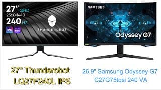 27 Thunderobot Lq27f240l Ips Vs Samsung G7 Va
