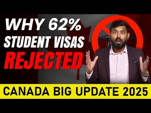 Big Update 2025: Why Canada Rejected 62% Student Visas