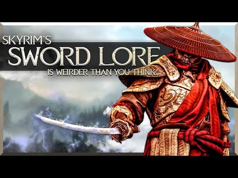 Skyrim's Sword Lore Is Weirder Than You Think...