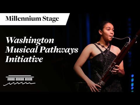 Washington Musical Pathways Initiative - Millennium Stage (december 11, 2025)