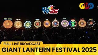 Live: Giant Lantern Festival 2025 | Cltv36 - Official Broadcast Media Partner