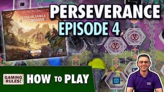 How To Play Perseverance Episode 4 - Official Tutorial